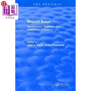 海外直订Beyond Belief: Randomness, Prediction and Explan... 难以置信