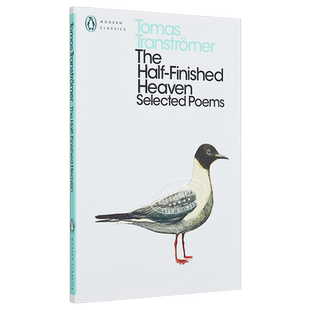 预售 托马斯·特朗斯特罗姆:半完成的天空 英文原版 The Half-Finished Heaven: Selected Poems 诺贝尔文学奖 现当代文学【中商?