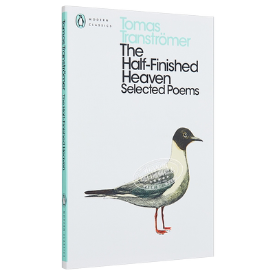 预售 托马斯·特朗斯特罗姆：半完成的天空 英文原版 The Half-Finished Heaven: Selected Poems 诺贝尔文学奖 现当代文学【中商?