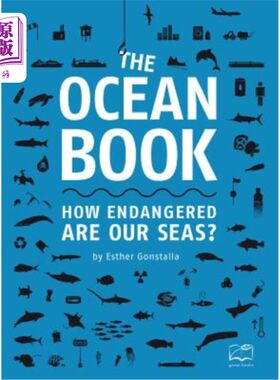 海外直订The Ocean Book: How Endangered Are Our Seas? 海洋书：我们的海洋有多濒临灭绝？