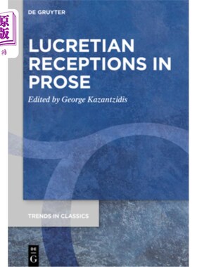 海外直订Lucretian Receptions in Prose 卢克雷安的《散文接待
