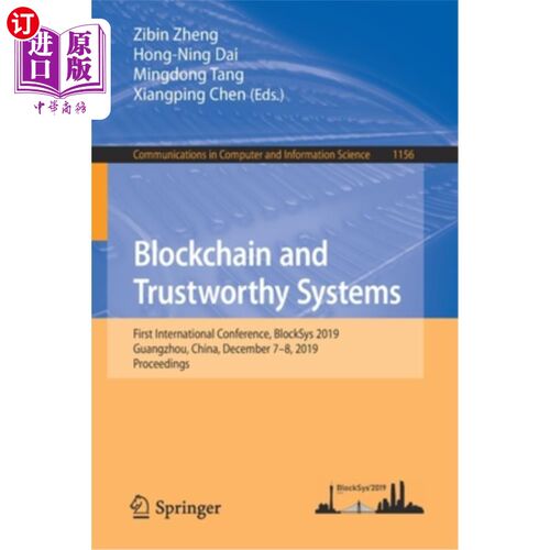 海外直订Blockchain and Trustworthy Systems: First International Conference, Blocksys 201 区块链和可信系统:首届国际