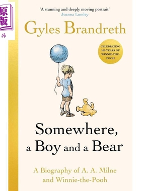 在某处 一个男孩和一只熊 格雷斯布兰德雷斯 Somewhere A Boy And A Bear 英文原版 Gyles Brandreth【中商原版】