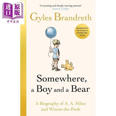 在某处 一个男孩和一只熊 格雷斯布兰德雷斯 Somewhere A Boy And A Bear 英文原版 Gyles Brandreth【中商原版】