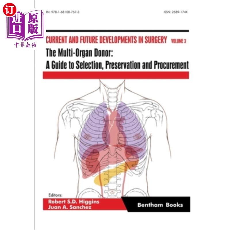 海外直订医药图书The Multi-Organ Donor: A Guide to Selection, Preservation and Procurement 多器官捐献者:选择、保存和