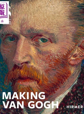 Making Van Gogh 进口艺术 制造梵高 画册画集油画 印象派现代艺术【中商原版】