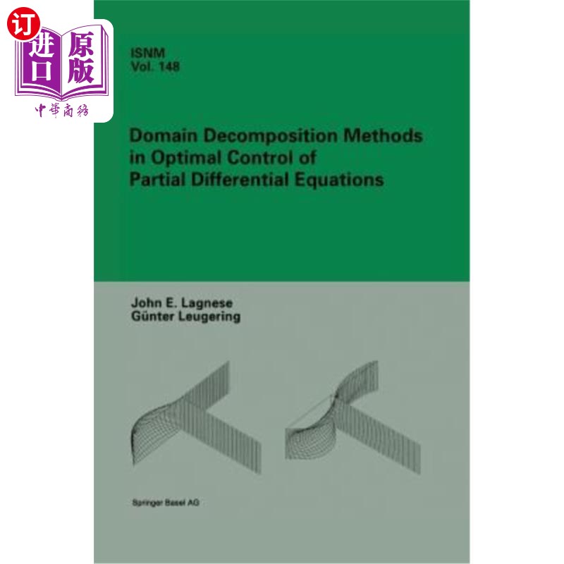 海外直订Domain Decomposition Methods in Optimal Control of Partial Differential Equation 偏微分方程最优控制的区域分