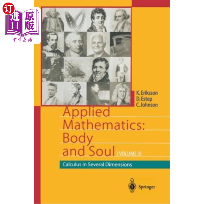 海外直订Applied Mathematics: Body and Soul: Calculus in Several Dimensions 应用数学：身体与灵魂：多维微积分