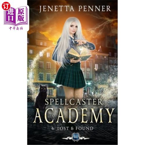 海外直订Spellcaster Academy: Lost & Found, Episode 6 施法者学院:失物招领处，第六集