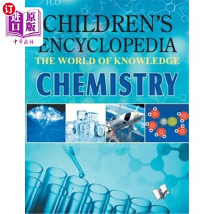 海外直订Children Encyclopedia - Chemistry 儿童百科全书-化学