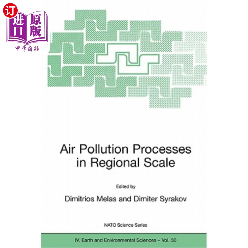 海外直订Air Pollution Processes in Regional Scale 区域尺度的空气污染过程