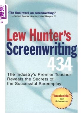海外直订Lew Hunter's Screenwriting 434: The Industry's Premier Teacher Reveals the Secre 卢·亨特的剧本创作434：业界