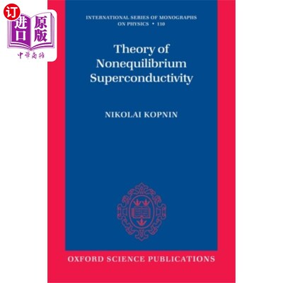 海外直订Theory of Nonequilibrium Superconductivity 非平衡超导理论