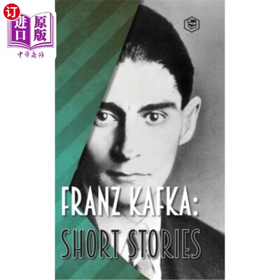 海外直订Franz Kafka: Short Stories 弗朗茨·卡夫卡:短篇小说