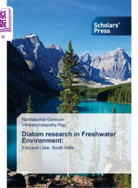 海外直订Diatom research in Freshwater Environment 淡水环境硅藻研究