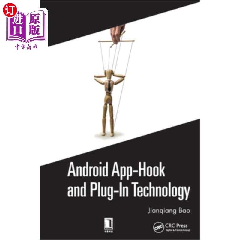 海外直订Android App-Hook and Plug-In Technology Android应用程序钩子和插件技术