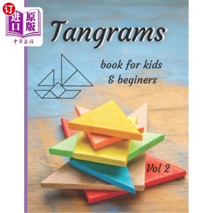 海外直订Tangrams book for kids & beginners vol 2: Alphabet and a collection of 40 surpri 七巧板书的孩子和初学者卷2