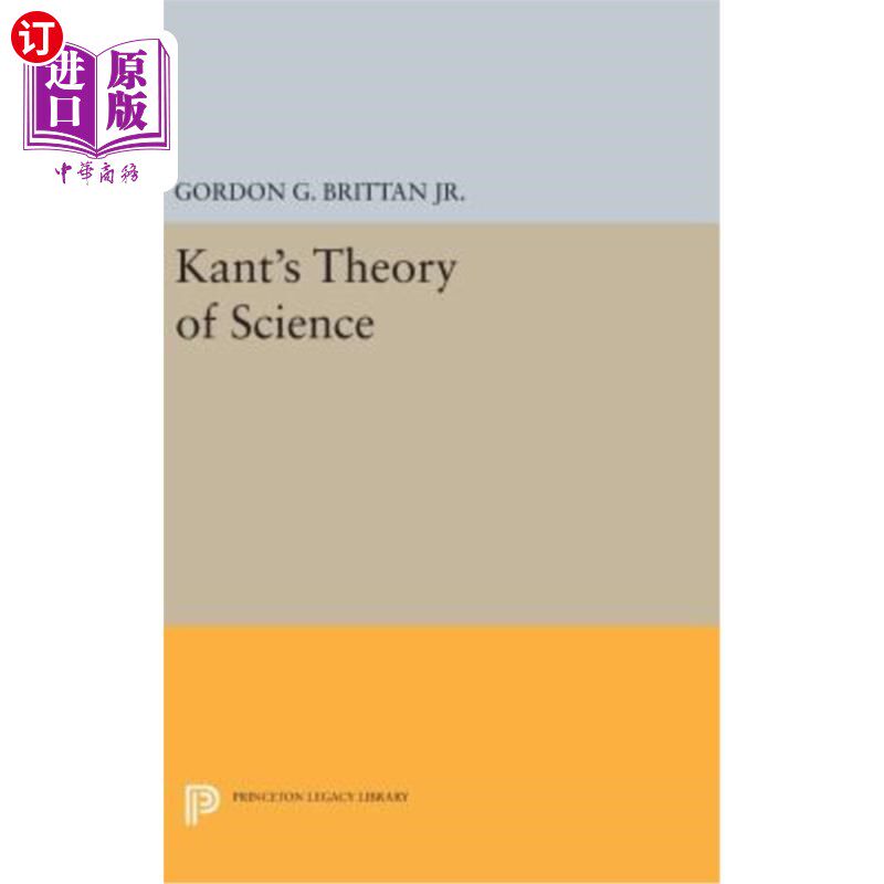 海外直订kants theory of science 康德的《科学理论