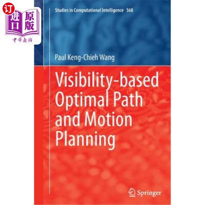 海外直订Visibility-Based Optimal Path and Motion Planning 基于可见性的最优路径与运动规划