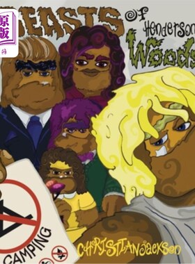 海外直订The Beasts of Henderson Woods.: Noneko's beware, 亨德森森林的野兽。Noneko小心，