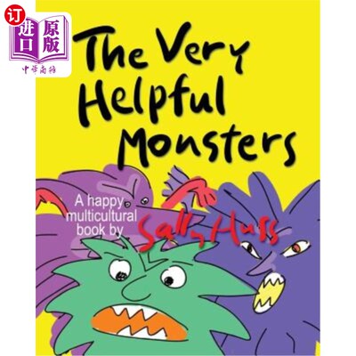 海外直订THE VERY HELPFUL MONSTERS (a Happy Multicultural Book) 非常有用的怪物（一本快乐的多元文化书）