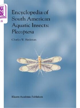 海外直订Encyclopedia of South American Aquatic Insects: Plecoptera: Illustrated Keys to  南美水生昆虫百科全书：侧翅