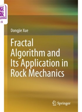 海外直订Fractal Algorithm and Its Application in Rock Me... 分形算法及其在岩石力学中的应用