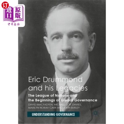 海外直订Eric Drummond and his Legacies 埃里克·德拉蒙德和他的遗产