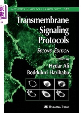 海外直订Transmembrane Signaling Protocols 跨膜信号协议