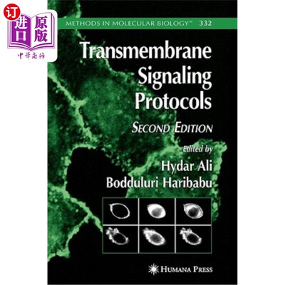 海外直订Transmembrane Signaling Protocols 跨膜信号协议