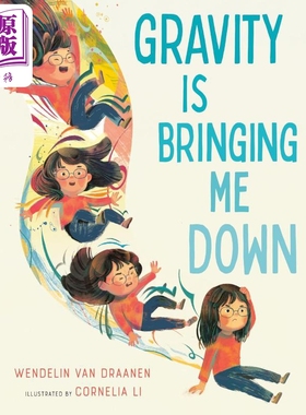 现货 重力的趣事 Cornelia Li Gravity Is Bringing Me Down 英文原版 儿童绘本故事书 科普图画书 精装进口精品绘本【中商原版】