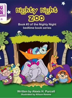 海外直订Nighty Night Zoo 夜间动物园