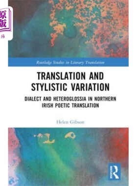 海外直订Translation and Stylistic Variation 翻译与文体变异