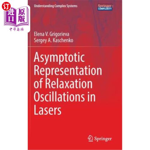 海外直订Asymptotic Representation of Relaxation Oscillations in Lasers 激光弛豫振荡的渐近表示