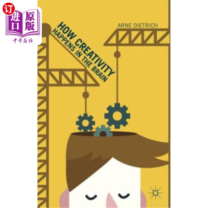 海外直订How Creativity Happens in the Brain 创造力是如何在大脑中发生的