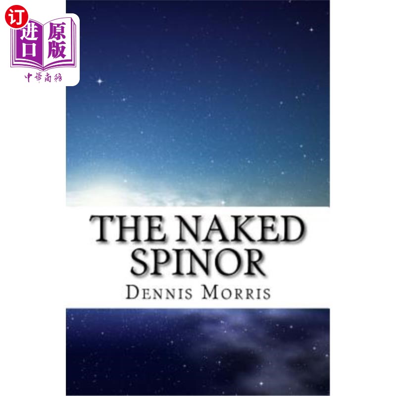 海外直订The Naked Spinor: A Rewrite of Clifford Algebra 裸旋量:克利福德代数的重写