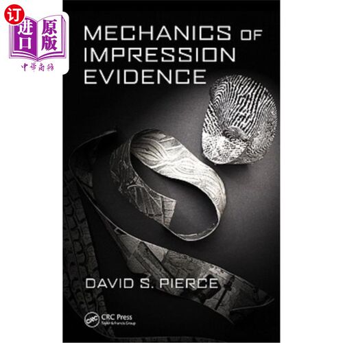 海外直订Mechanics of Impression Evidence 印象证据机制