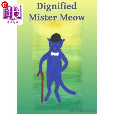 海外直订Dignified Mister Meow 高贵的喵先生
