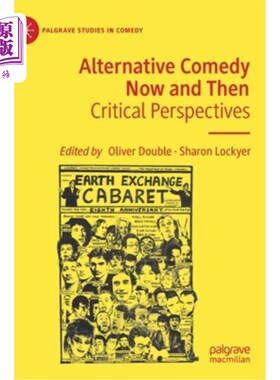海外直订Alternative Comedy Now and Then: Critical Perspectives 另类喜剧:批判视角
