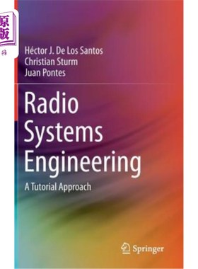 海外直订Radio Systems Engineering: A Tutorial Approach 无线电系统工程:教程方法
