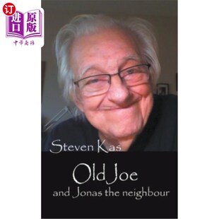 海外直订Old Joe and Jonas the Neighbour 老乔和邻居乔纳斯