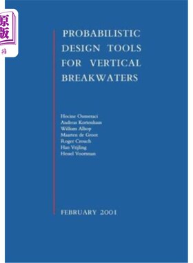 海外直订Probabilistic Design Tools for Vertical Breakwaters 直立式防波堤概率设计工具