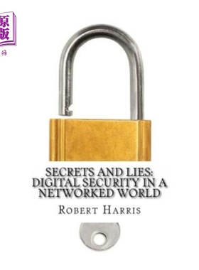 海外直订Secrets and Lies Digital Security in a Networked World 秘密与谎言世界中的数字安全