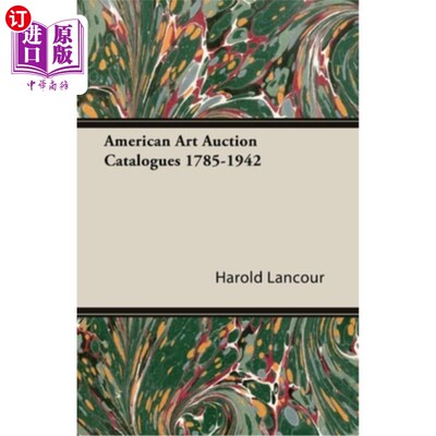 海外直订American Art Auction Catalogues 1785-1942 1785-1942年美国艺术品拍卖目录