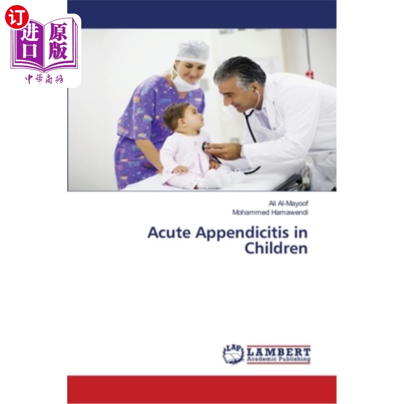 海外直订医药图书Acute Appendicitis in Children 儿童急性阑尾炎