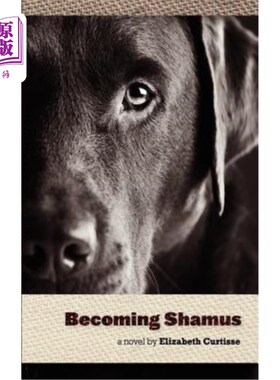 海外直订Becoming Shamus 成为萨缪斯