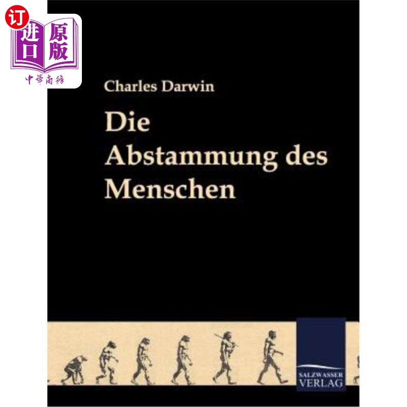 海外直订德语 Die Abstammung Des Menschen 人类的血缘