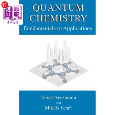 海外直订Quantum Chemistry: Fundamentals to Applications 量子化学：应用基础