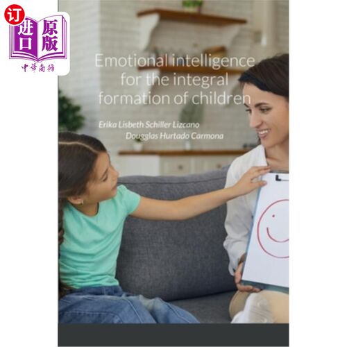 海外直订Emotional intelligence for the integral formation of children 儿童情商的整体形成
