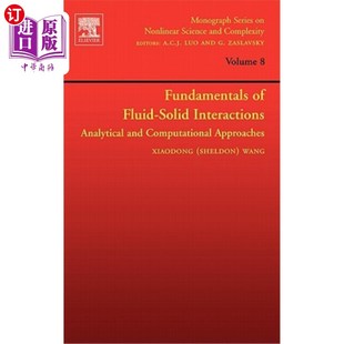 Analytical Solid 流固相互作用基础 分析和计 Computational 海外直订Fundamentals and Interactions Fluid Approache